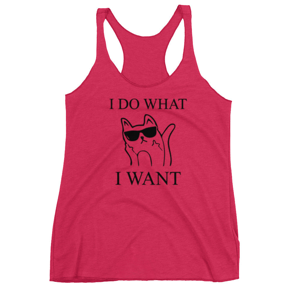 I Do What I Want Racerback Tank