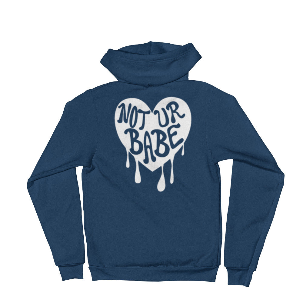 Not Ur Babe Zip-Up Hoodie