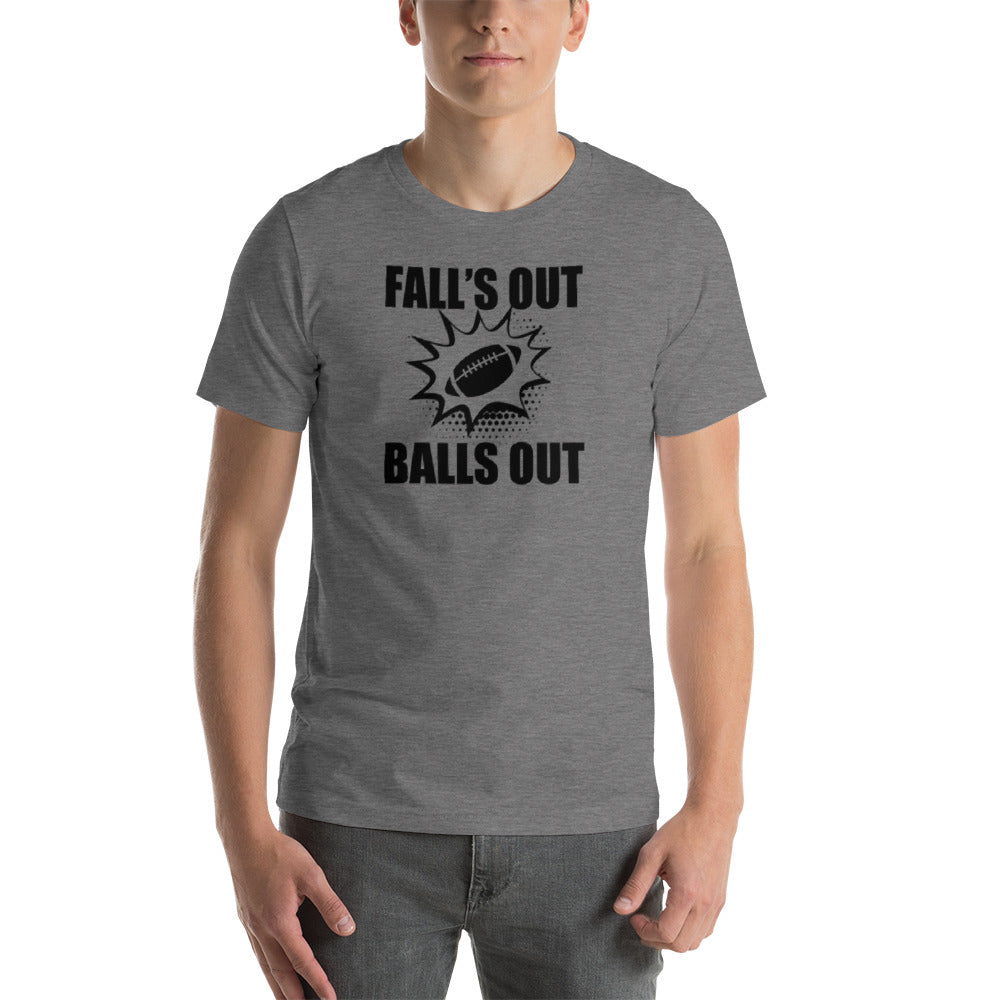 Falls Out, Balls Out black print T-Shirt