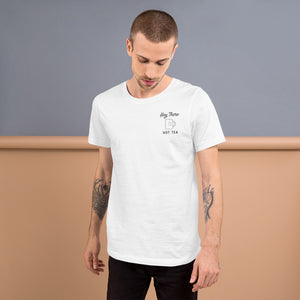 Hey There HOT TEA Unisex Tee