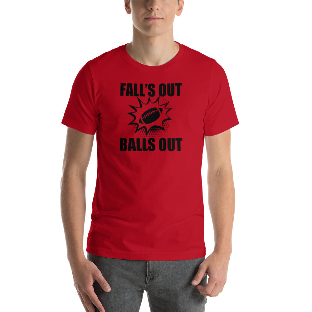 Falls Out, Balls Out black print T-Shirt