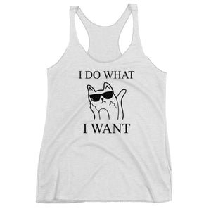 I Do What I Want Racerback Tank