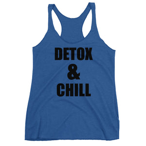 Detox & Chill Women's Racerback Tank