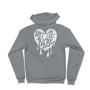 Not Ur Babe Zip-Up Hoodie