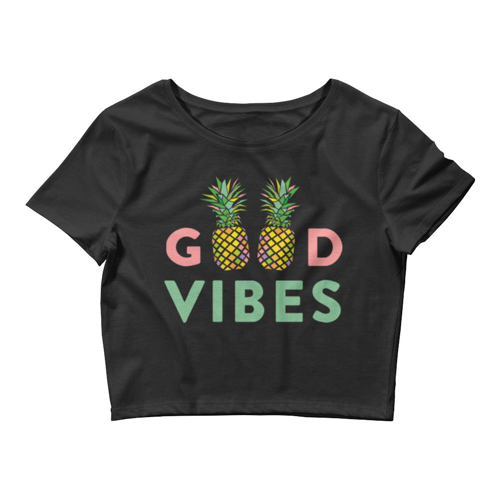 Good Vibes Crop Top